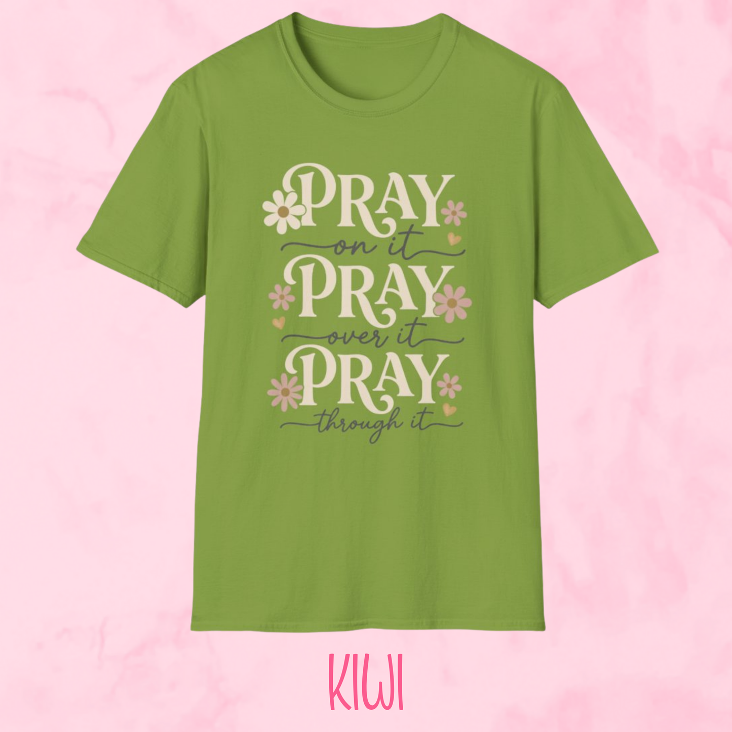 Pray On It Shirt