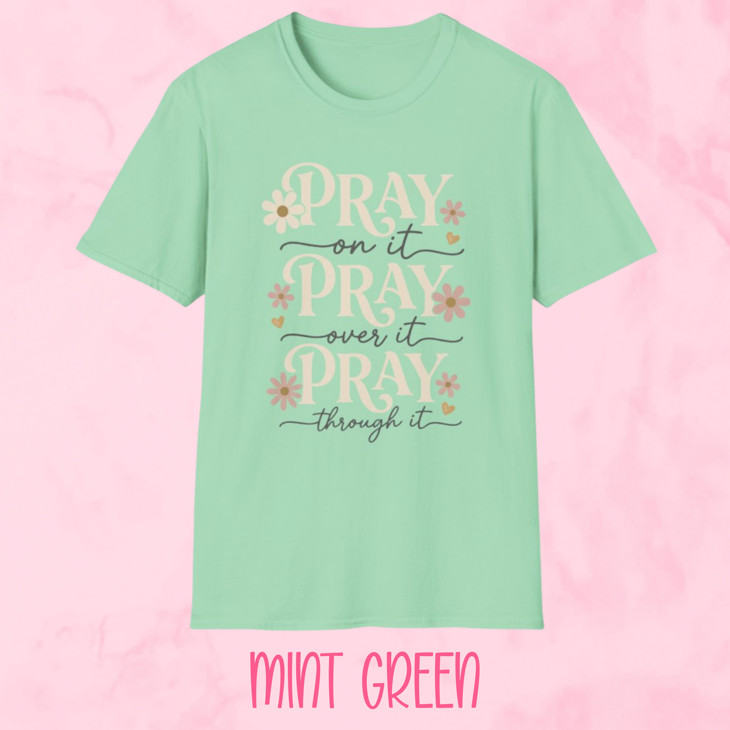 Pray On It Shirt