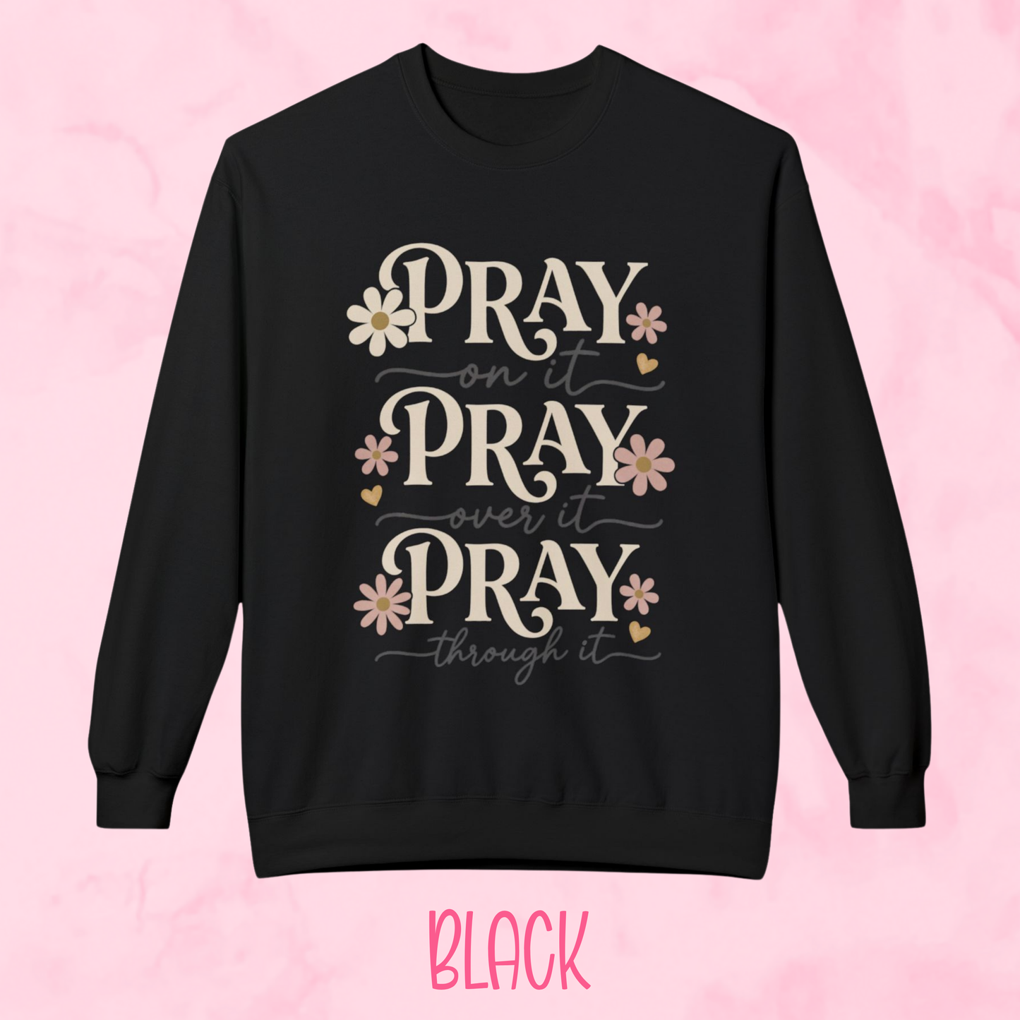Pray On It Shirt