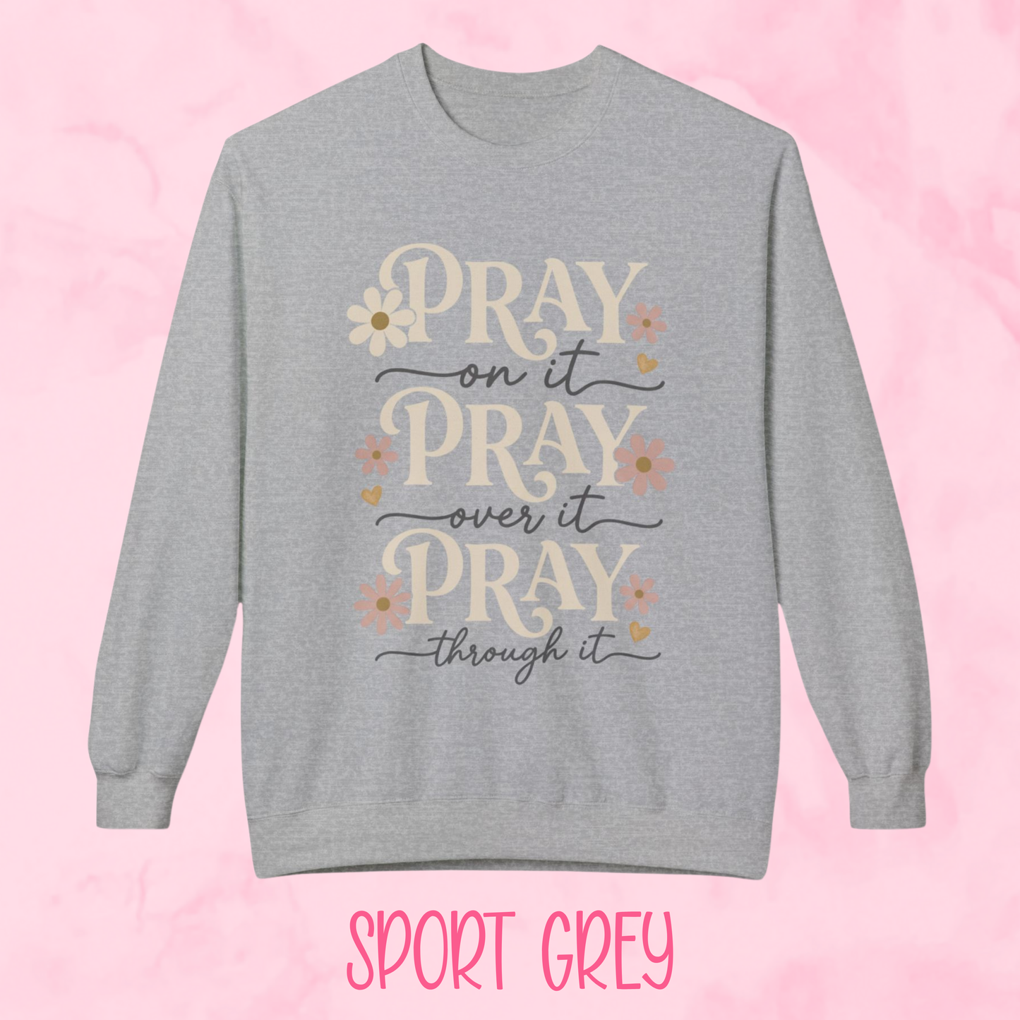 Pray On It Shirt