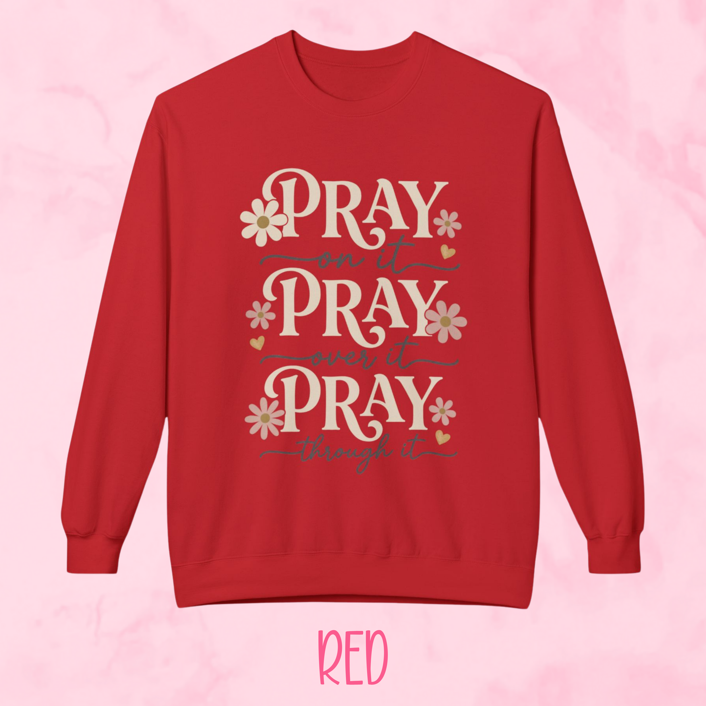 Pray On It Shirt