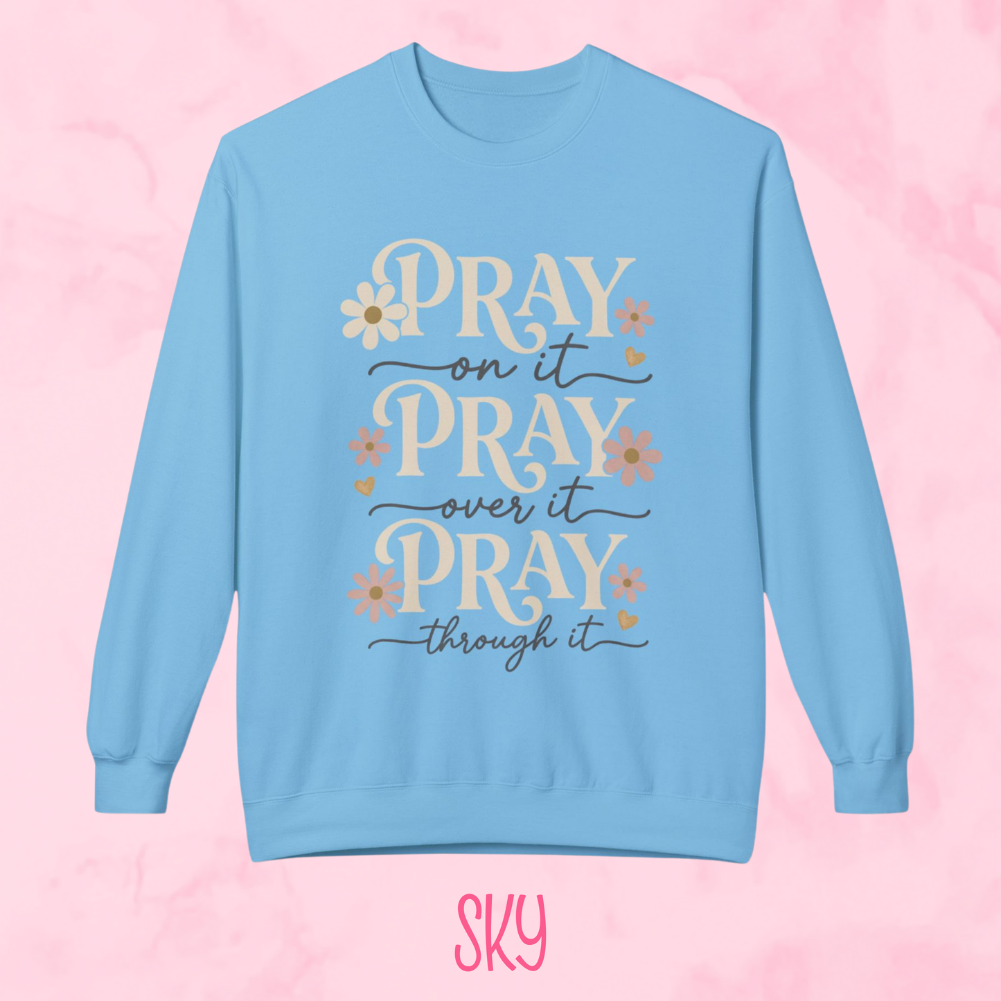 Pray On It Shirt