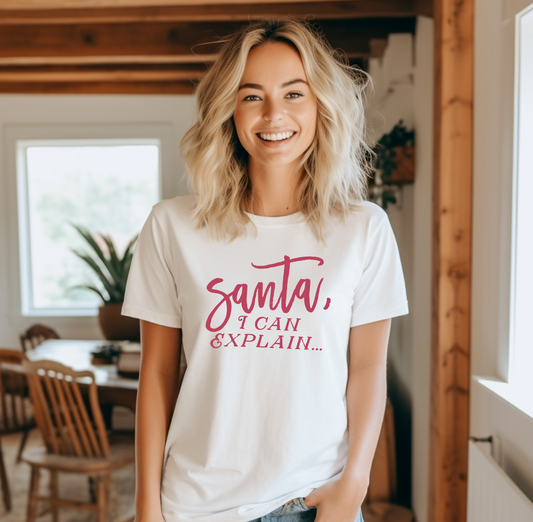 Santa I Can Explain Shirt